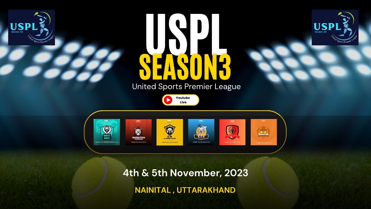 United Sports Premier League USPL Season3 Nainital, Uttarakhand